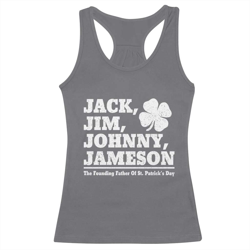 Funny St Patricks Day Irish Fathers Jack Jim Johnny Jameson Vintage Clover Racerback Tank Top