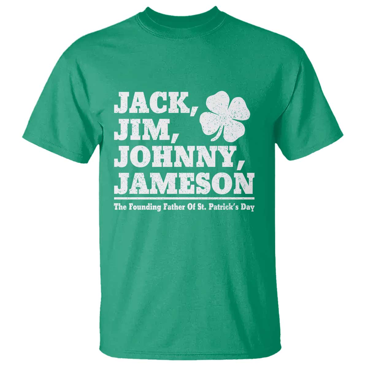 Funny St Patricks Day Irish Fathers Jack Jim Johnny Jameson Vintage Clover T Shirt