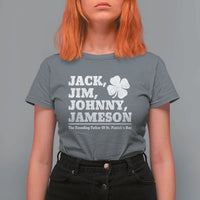 Funny St Patricks Day Irish Fathers Jack Jim Johnny Jameson Vintage Clover T Shirt For Women