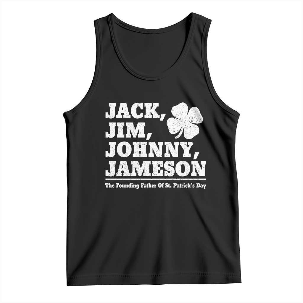 Funny St Patricks Day Irish Fathers Jack Jim Johnny Jameson Vintage Clover Tank Top