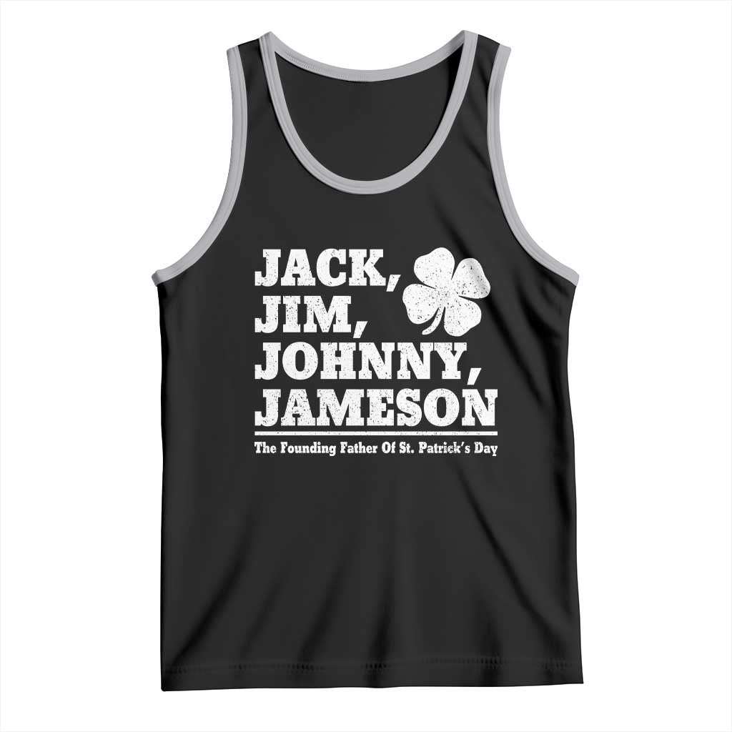 Funny St Patricks Day Irish Fathers Jack Jim Johnny Jameson Vintage Clover Tank Top