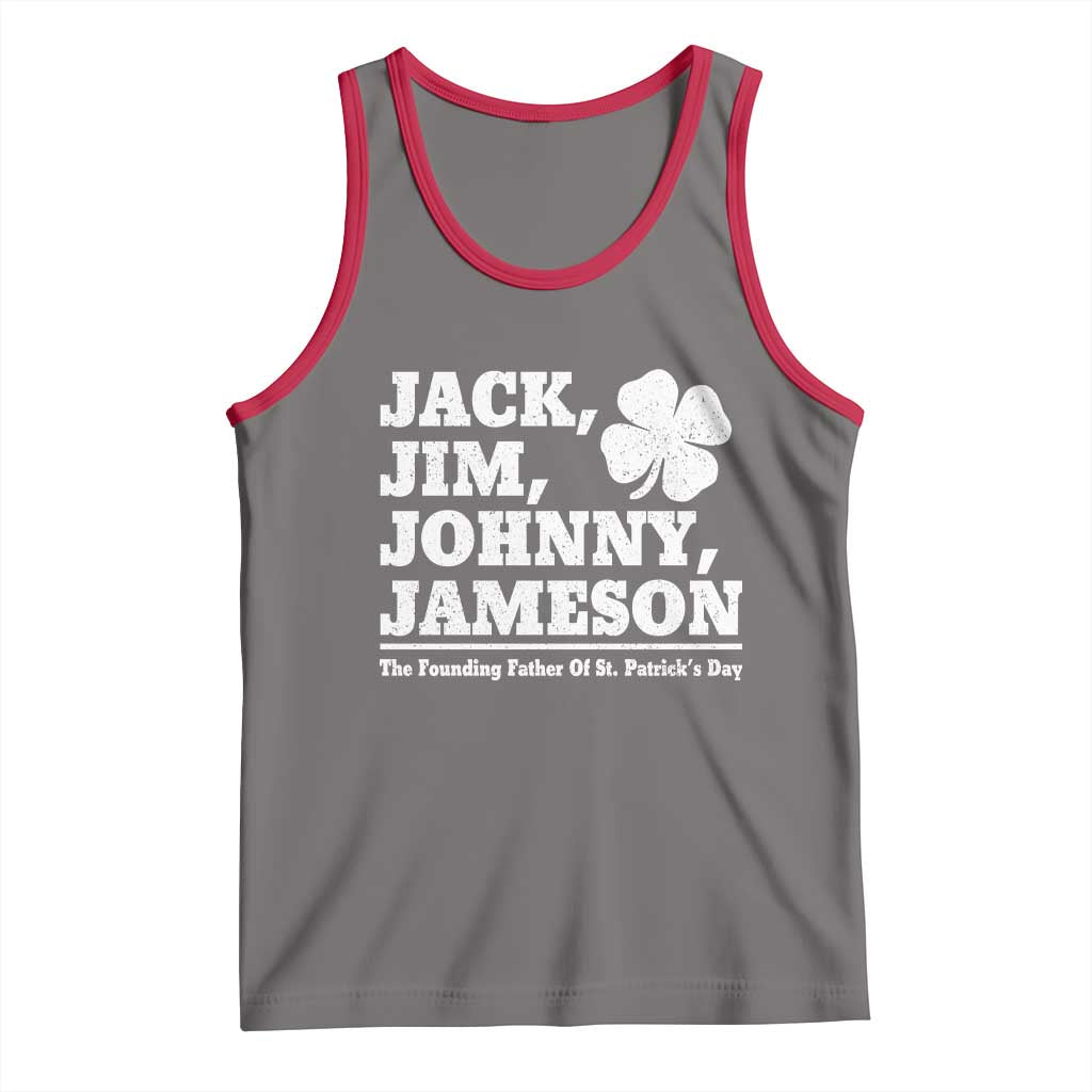 Funny St Patricks Day Irish Fathers Jack Jim Johnny Jameson Vintage Clover Tank Top