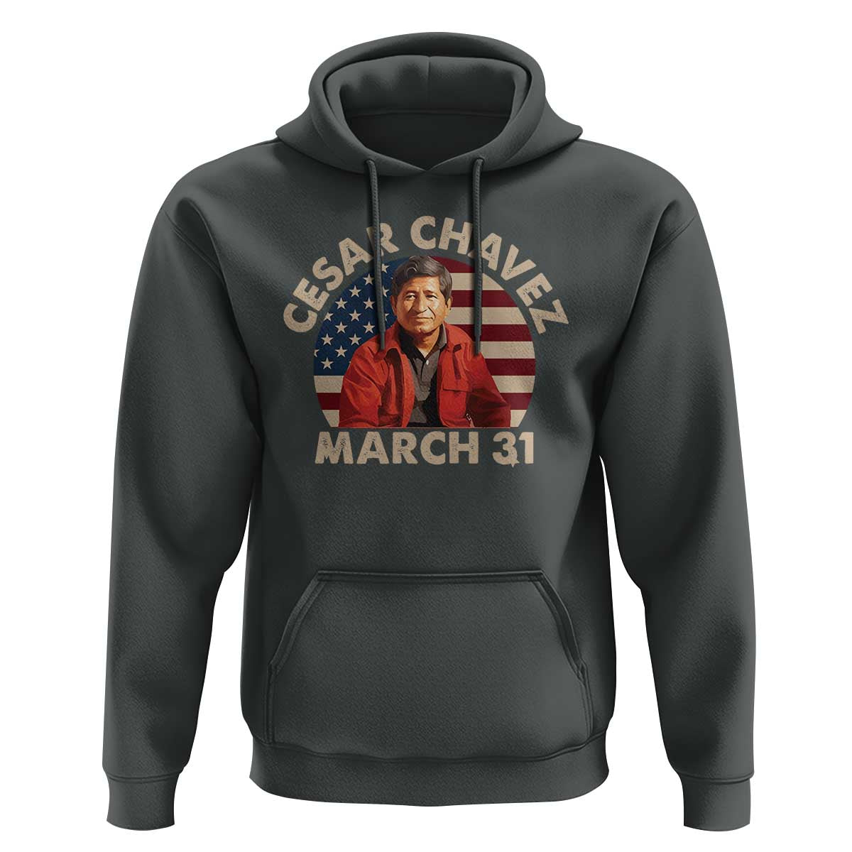 Cesar Chavez Day Hoodie March Holiday Hispanic Heritage American Flag