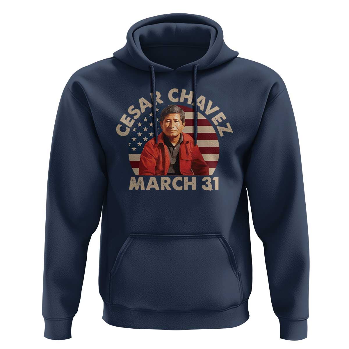 Cesar Chavez Day Hoodie March Holiday Hispanic Heritage American Flag