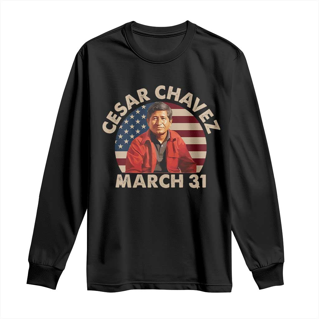 Cesar Chavez Day Long Sleeve Shirt March Holiday Hispanic Heritage American Flag