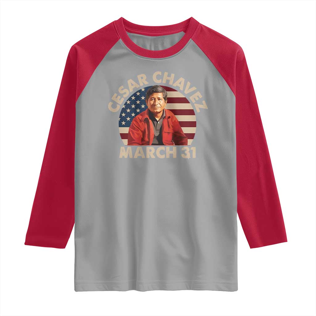 Cesar Chavez Day Raglan Shirt March Holiday Hispanic Heritage American Flag