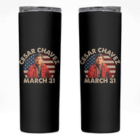 Cesar Chavez Day Skinny Tumbler March Holiday Hispanic Heritage American Flag