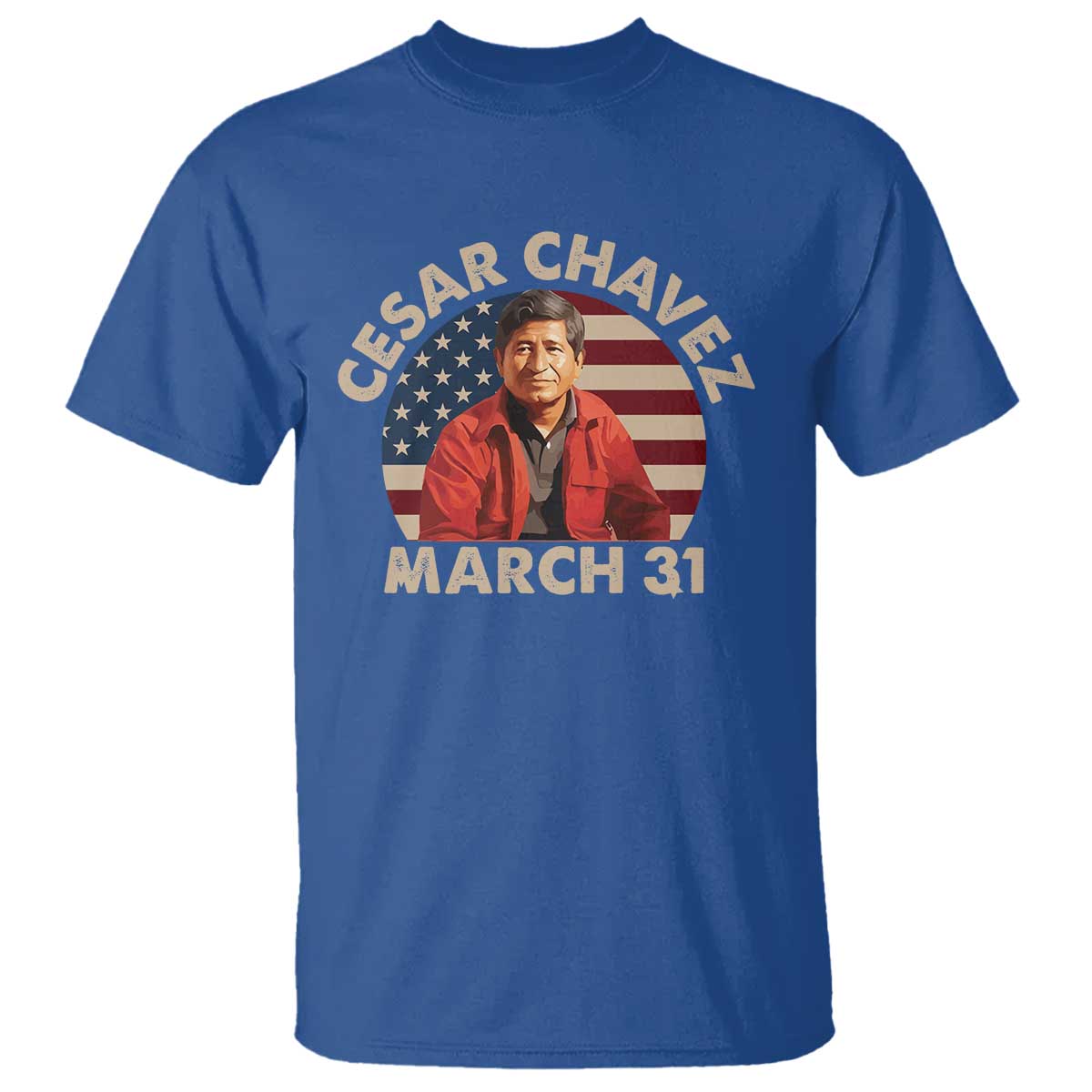 Cesar Chavez Day T Shirt March Holiday Hispanic Heritage American Flag