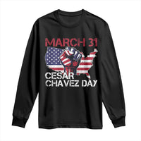 Cesar Chavez Day Long Sleeve Shirt March 31 Hand Fist American Flag