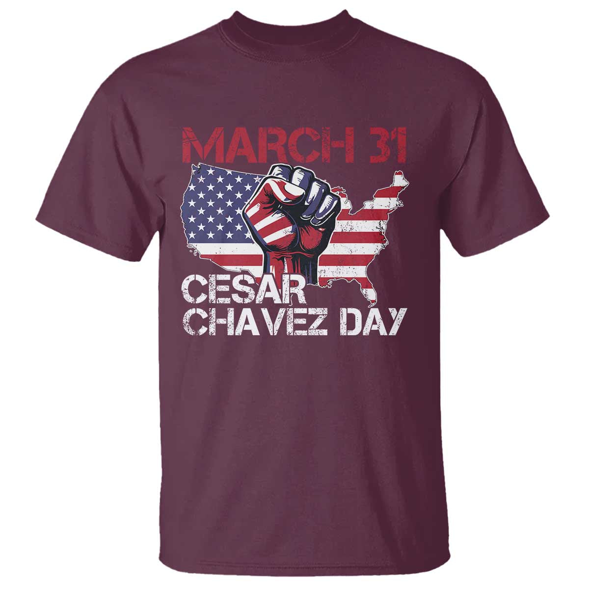 Cesar Chavez Day T Shirt March 31 Hand Fist American Flag
