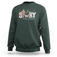 True Story He Is Risen Sweatshirt Christian Easter Day Religious Bible Verse