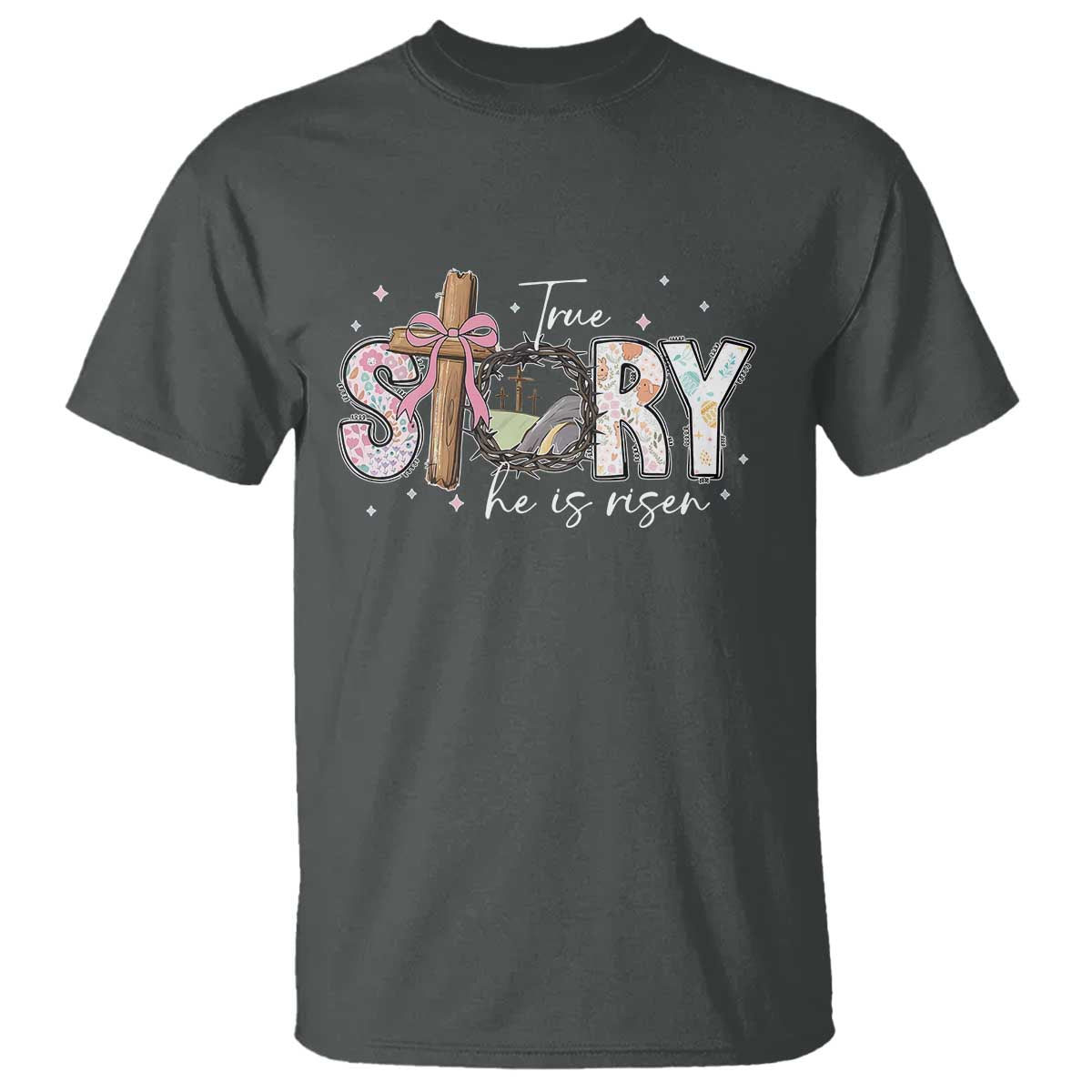 True Story He Is Risen T Shirt Christian Easter Day Religious Bible Verse