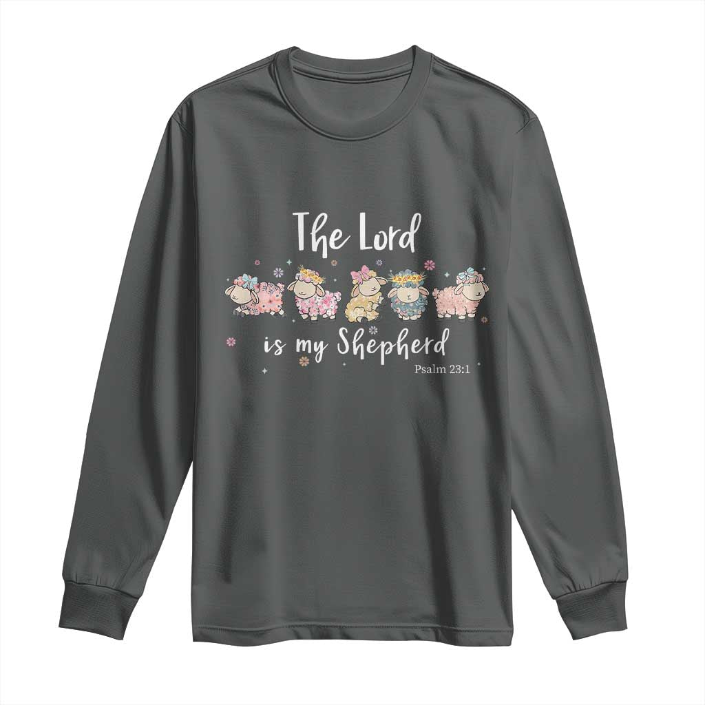 The Lord Is My Shepherd Long Sleeve Shirt Christian Easter Day Religious Sheep