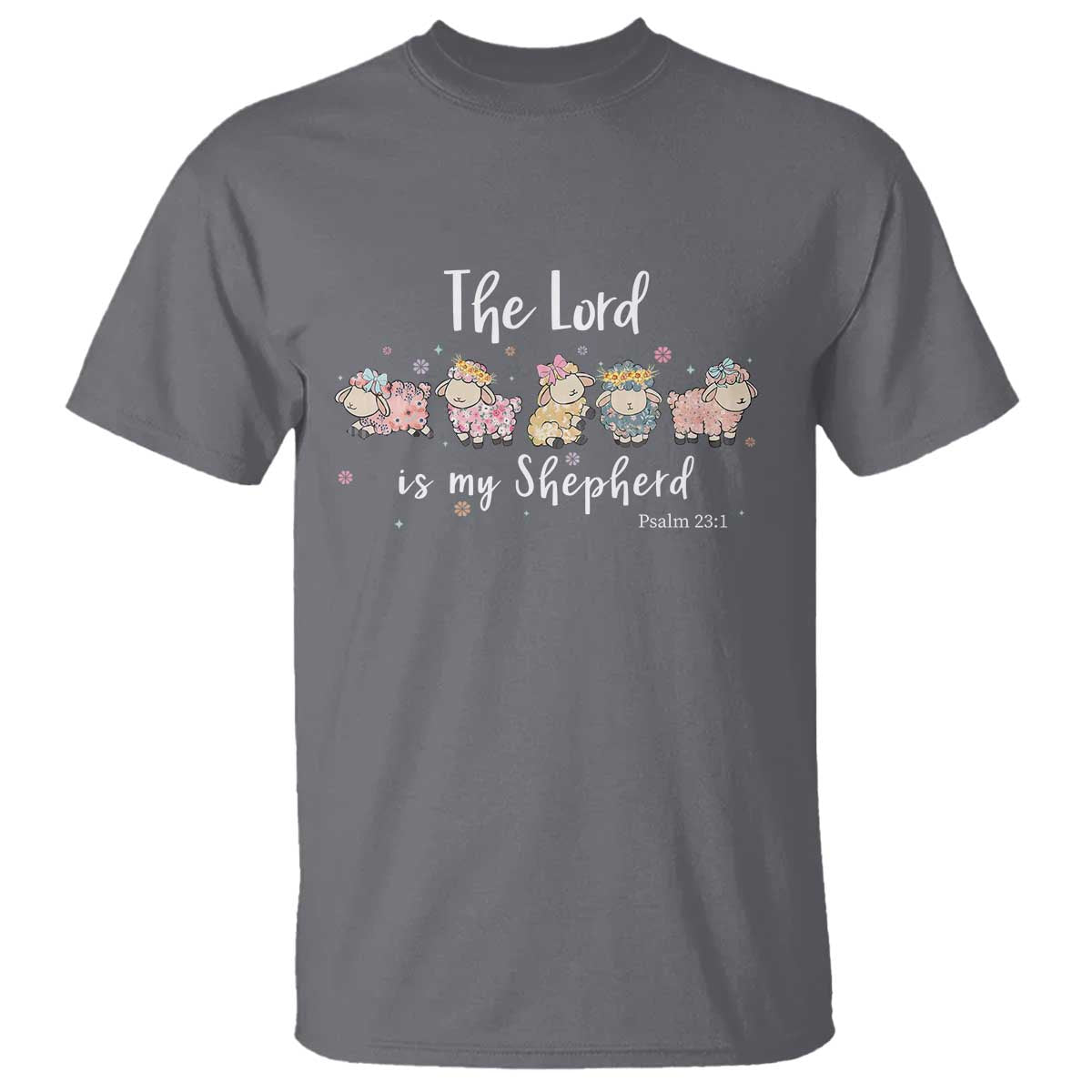 The Lord Is My Shepherd T Shirt Christian Easter Day Religious Sheep