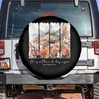 He Is Not Here He Has Risen Spare Tire Cover Christian Easter Religious Bible Verse