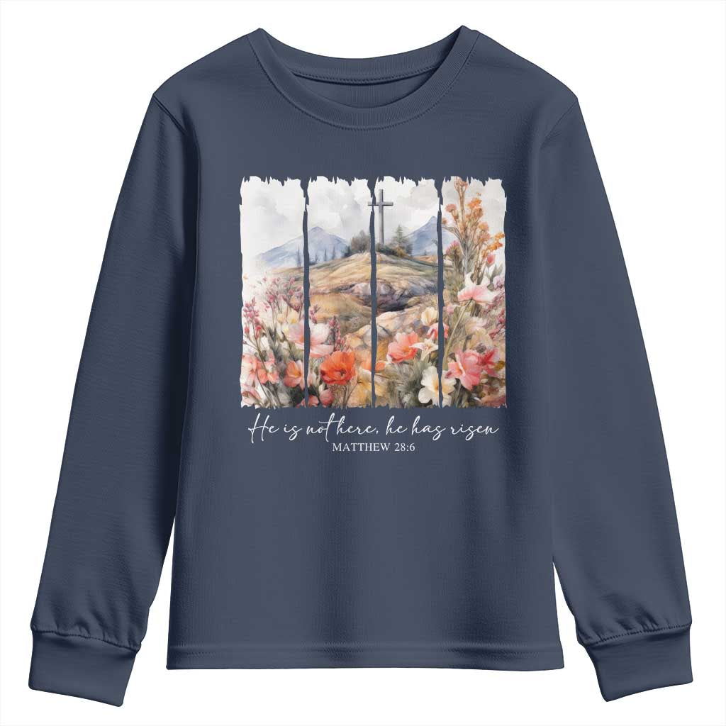 He Is Not Here He Has Risen Youth Sweatshirt Christian Easter Religious Bible Verse