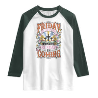 Good Friday Easter Day Raglan Shirt Friday Is Good Cause Sunday Is Coming