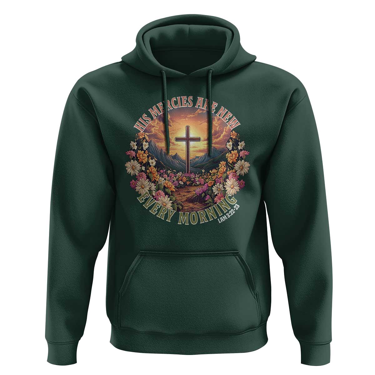 His Mercies Are New Every Morning Hoodie Good Friday Religious Christian Bible Verse