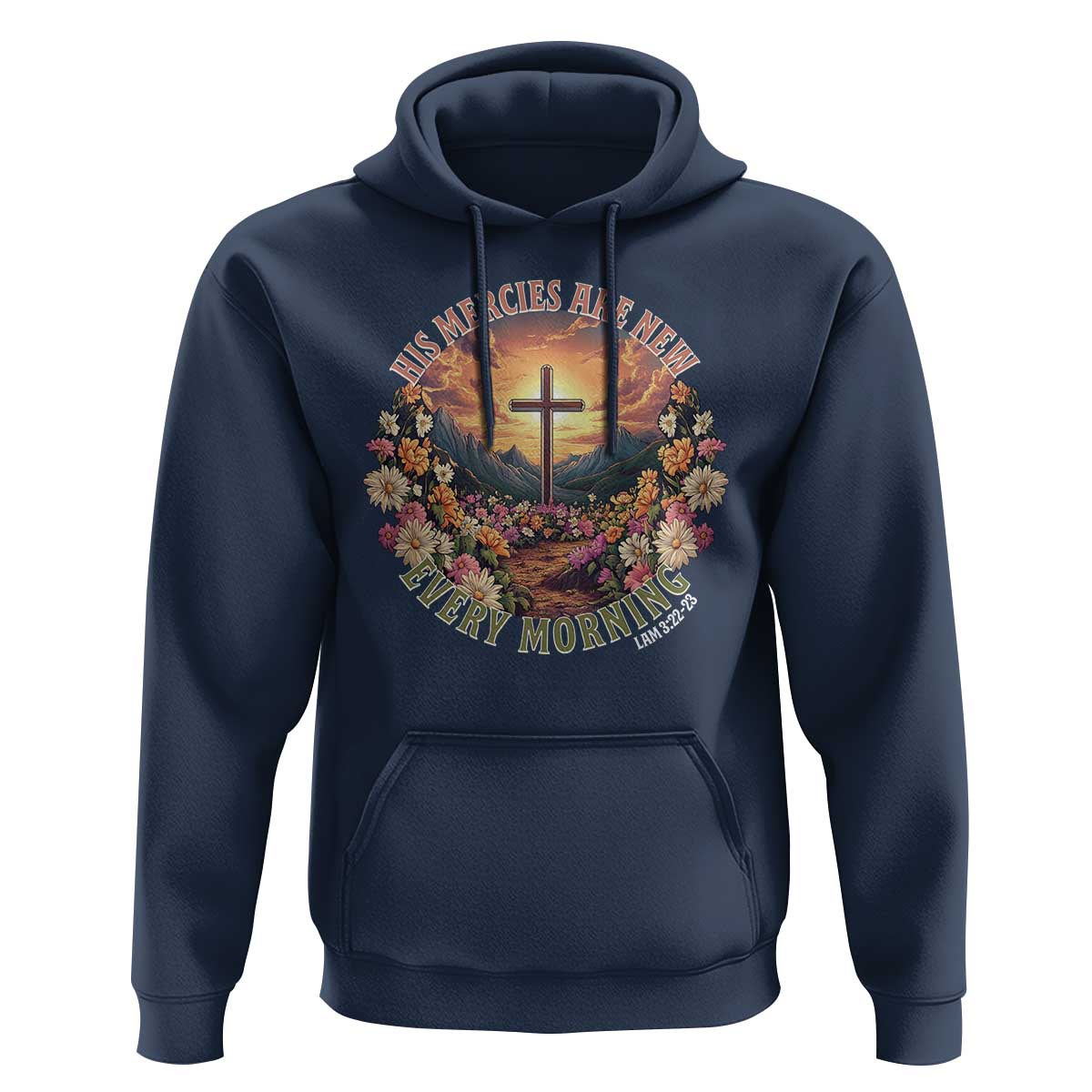 His Mercies Are New Every Morning Hoodie Good Friday Religious Christian Bible Verse