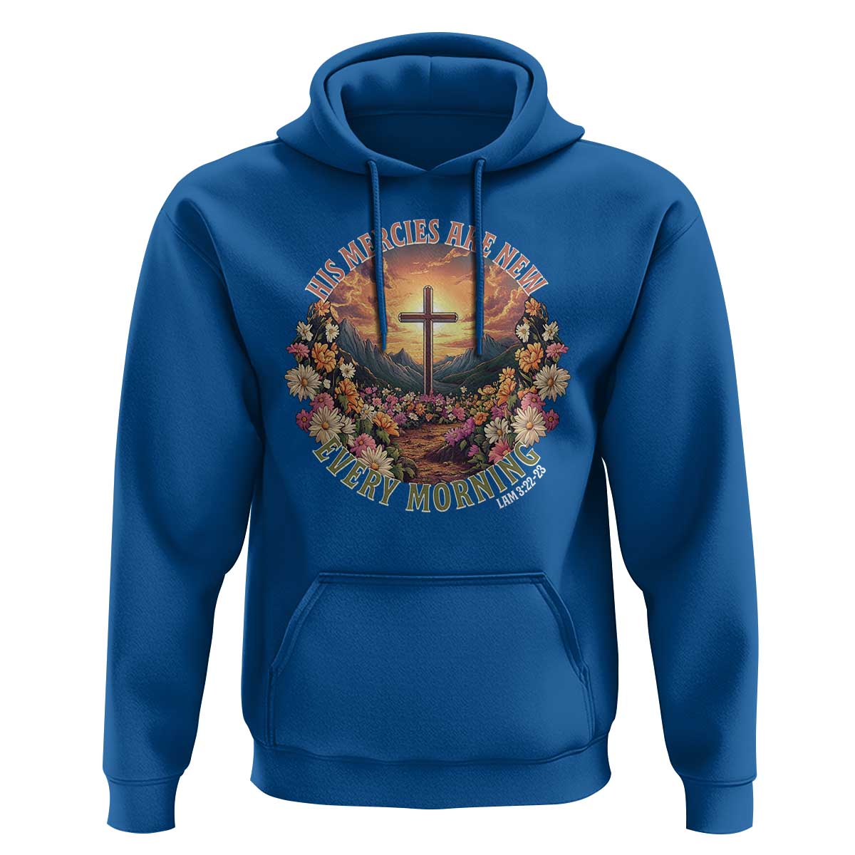 His Mercies Are New Every Morning Hoodie Good Friday Religious Christian Bible Verse