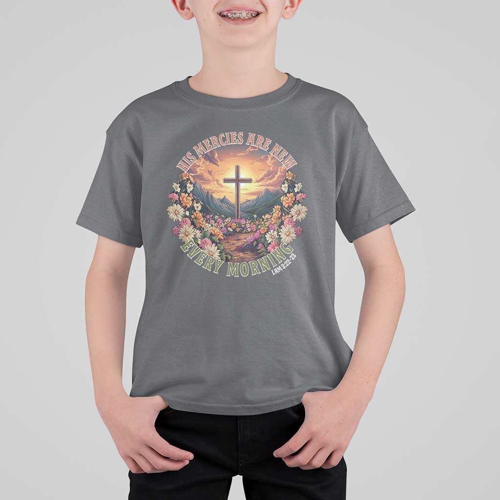 His Mercies Are New Every Morning T Shirt For Kid Good Friday Religious Christian Bible Verse