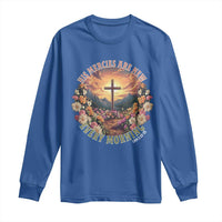 His Mercies Are New Every Morning Long Sleeve Shirt Good Friday Religious Christian Bible Verse