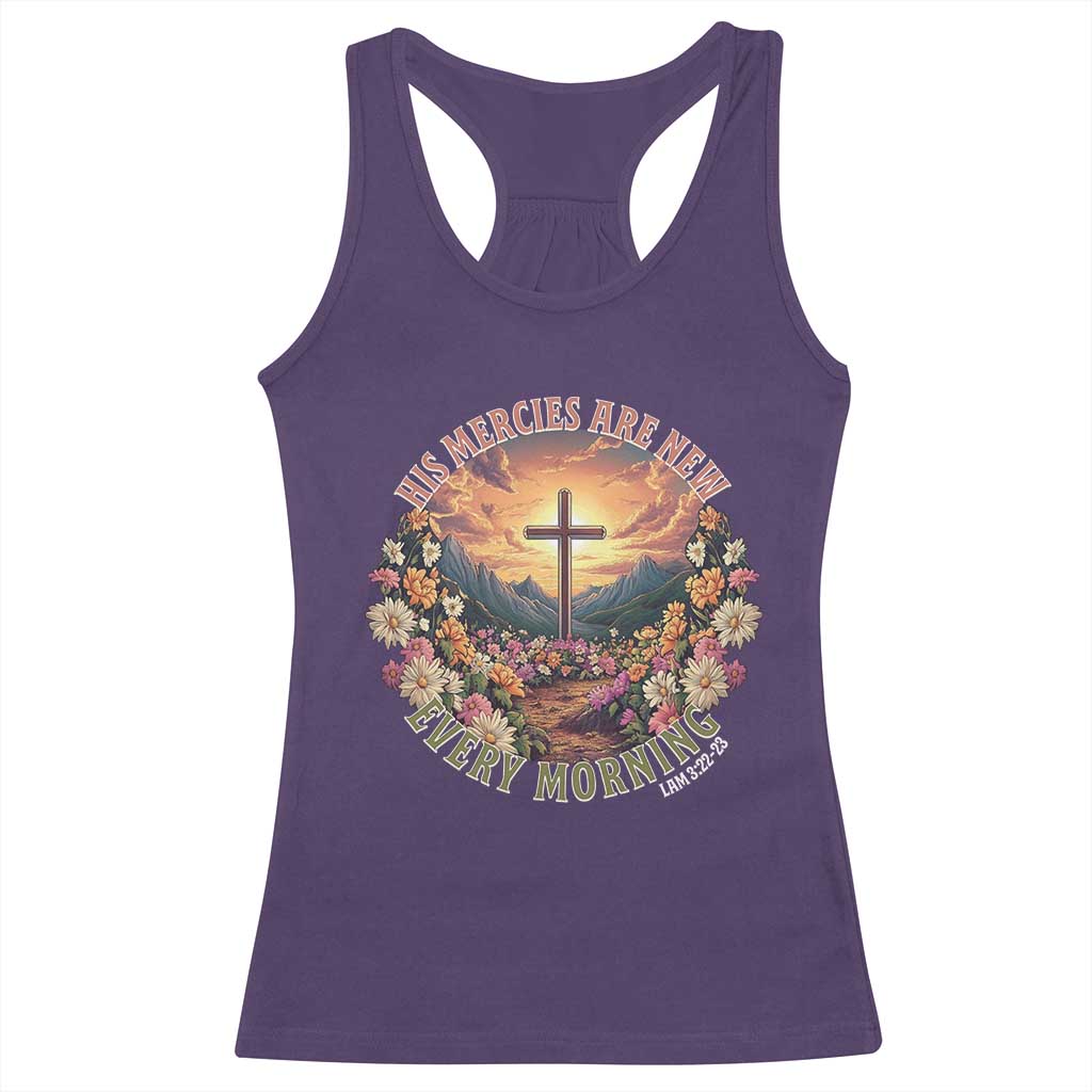 His Mercies Are New Every Morning Racerback Tank Top Good Friday Religious Christian Bible Verse