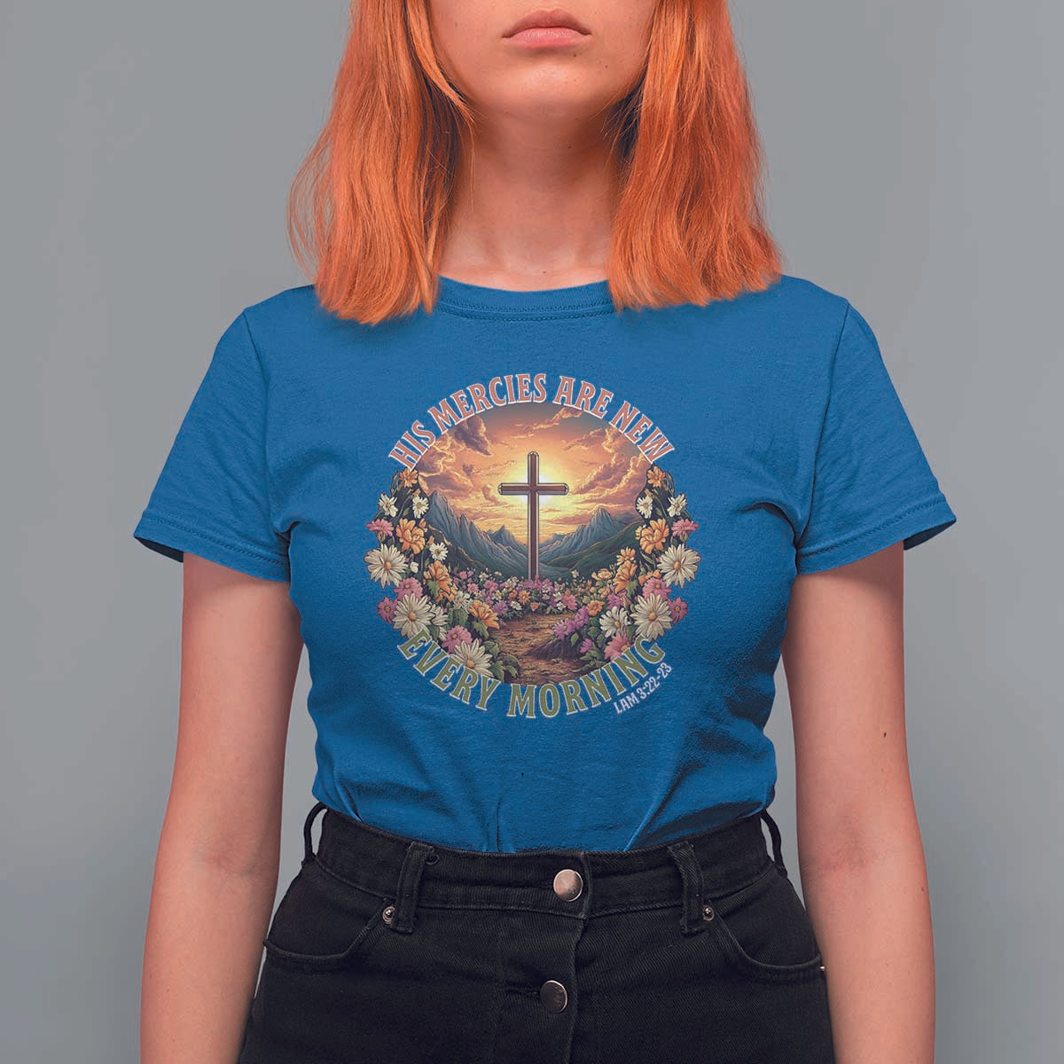 His Mercies Are New Every Morning T Shirt For Women Good Friday Religious Christian Bible Verse