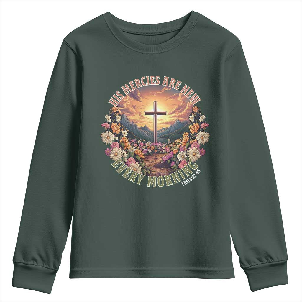 His Mercies Are New Every Morning Youth Sweatshirt Good Friday Religious Christian Bible Verse