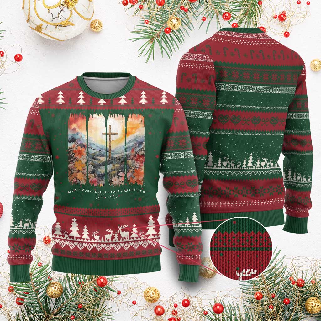 My Sin Was Great His Love Was Greater Ugly Christmas Sweater Christian Easter Religious Bible Verse - Wonder Print Shop