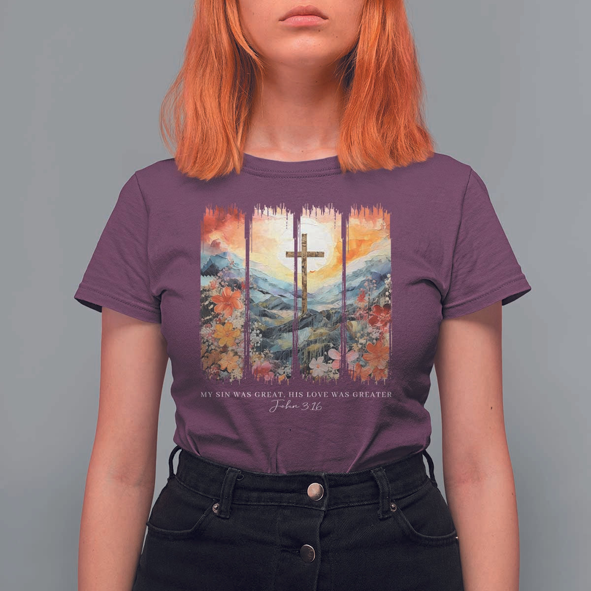 My Sin Was Great His Love Was Greater T Shirt For Women Christian Easter Religious Bible Verse