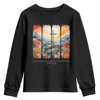 My Sin Was Great His Love Was Greater Youth Sweatshirt Christian Easter Religious Bible Verse