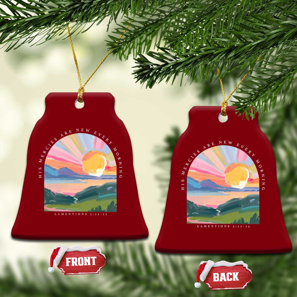 His Mercies Are New Every Morning Ceramic Ornament Religious Christian Bible Verse - Wonder Print Shop