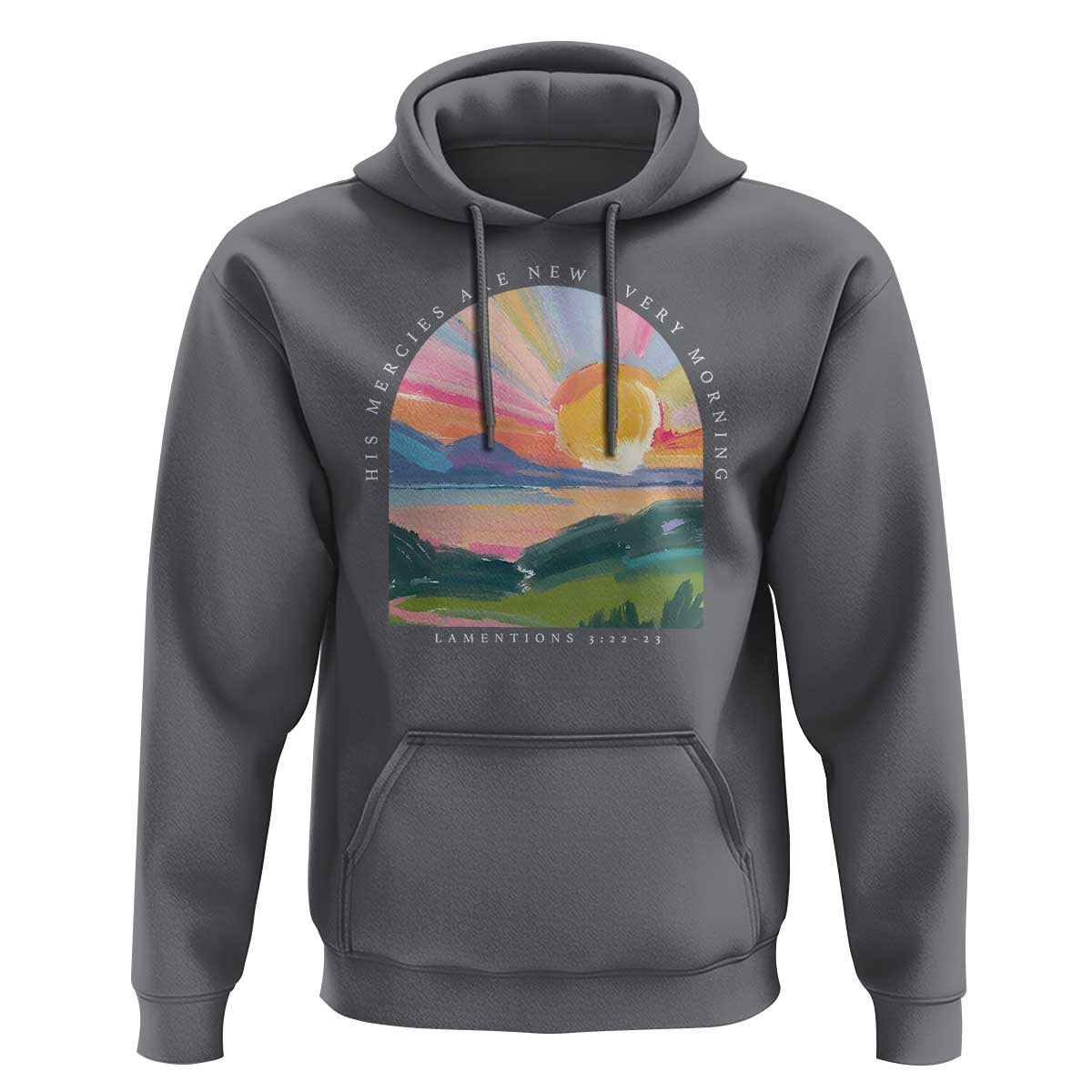 His Mercies Are New Every Morning Hoodie Religious Christian Bible Verse