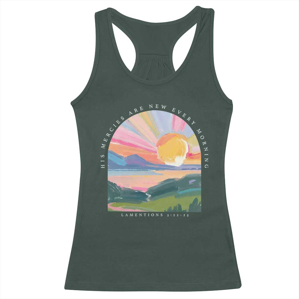 His Mercies Are New Every Morning Racerback Tank Top Religious Christian Bible Verse