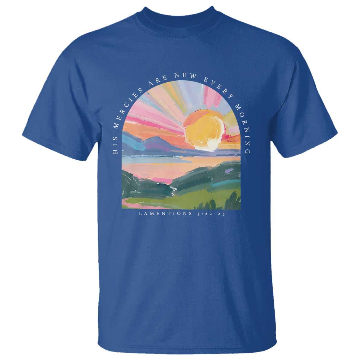 His Mercies Are New Every Morning T Shirt Religious Christian Bible Verse