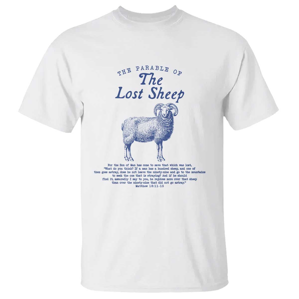The Parable Of The Lost Sheep T Shirt Christian Bible Verse Matthew 18