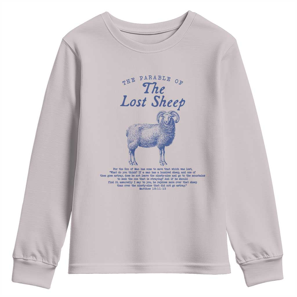 The Parable Of The Lost Sheep Youth Sweatshirt Christian Bible Verse Matthew 18