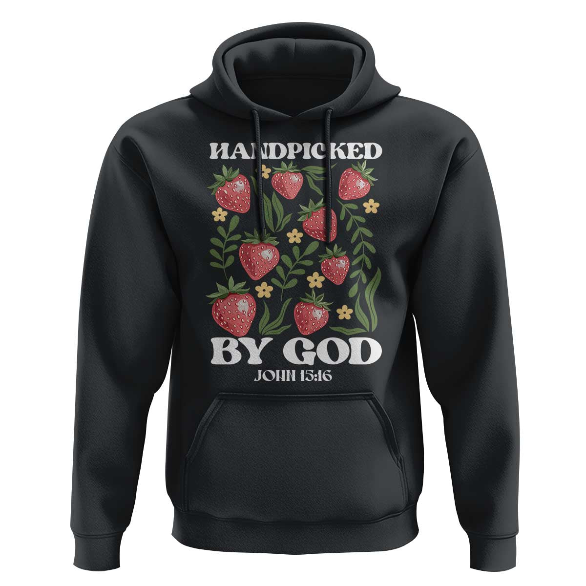 Handpicked By God Hoodie Religious Christian Bible Verse Strawberries