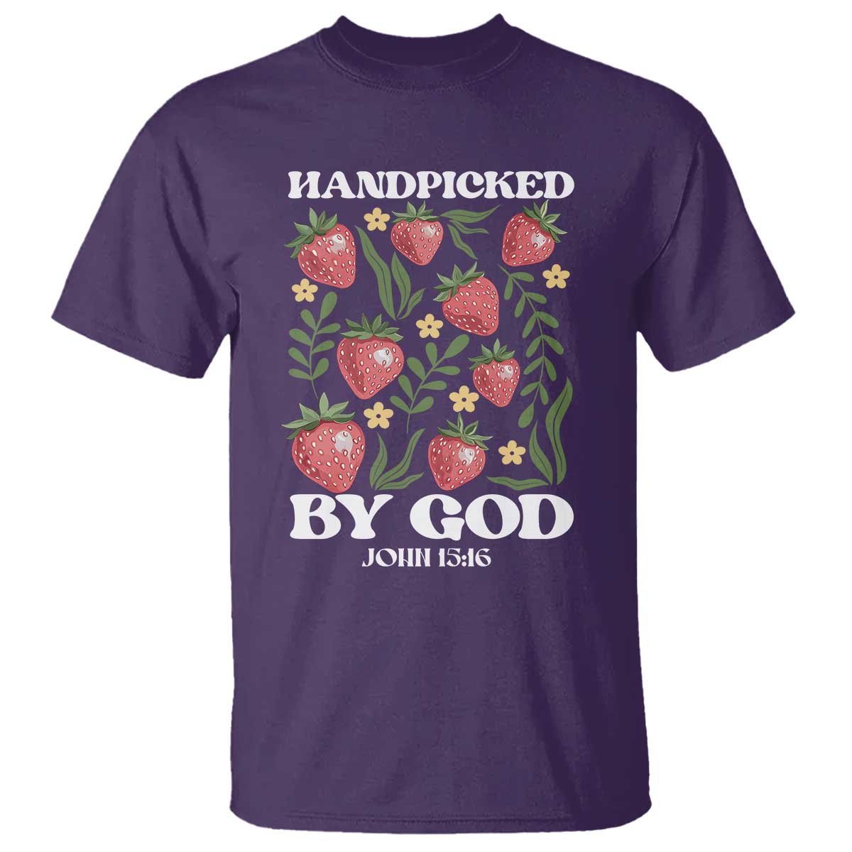 Handpicked By God T Shirt Religious Christian Bible Verse Strawberries