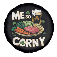 Funny St Patricks Day Me So Corny Spare Tire Cover Stout Irish Corned Beef