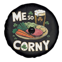 Funny St Patricks Day Me So Corny Spare Tire Cover Stout Irish Corned Beef