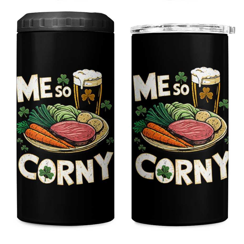Funny St Patricks Day Me So Corny 4 in 1 Can Cooler Tumbler Stout Irish Corned Beef