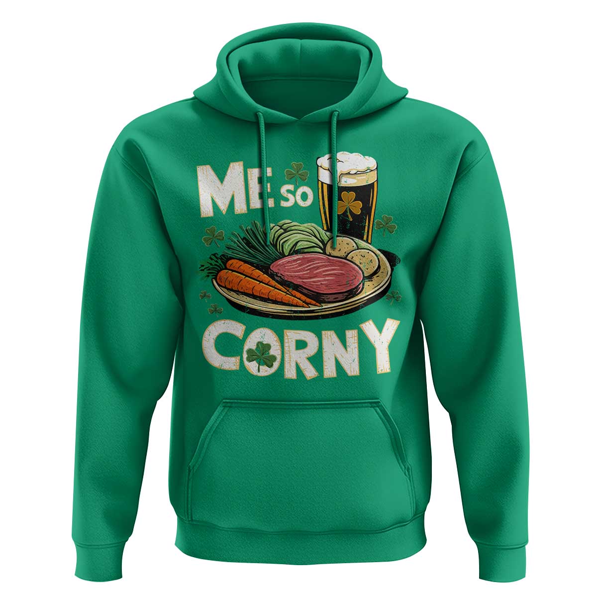 Funny St Patricks Day Me So Corny Hoodie Stout Irish Corned Beef