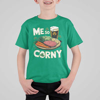 Funny St Patricks Day Me So Corny T Shirt For Kid Stout Irish Corned Beef