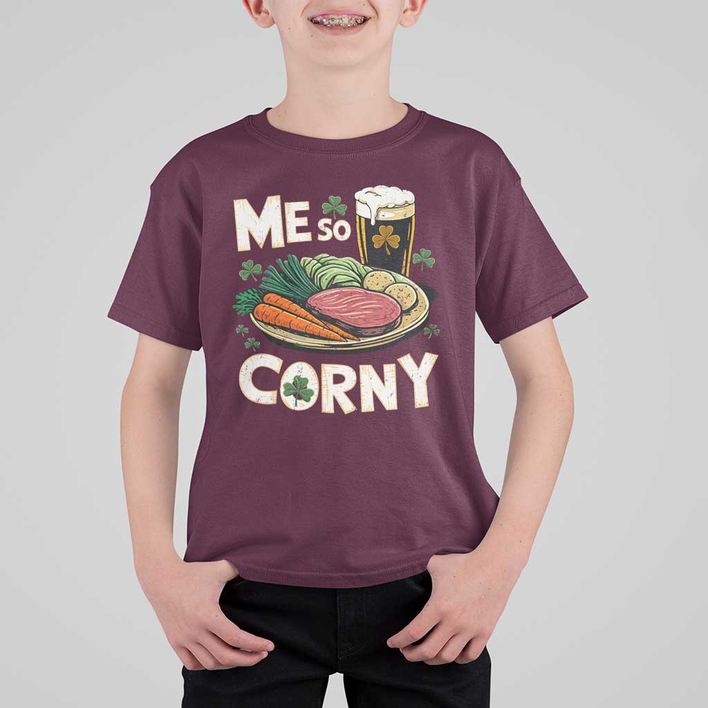 Funny St Patricks Day Me So Corny T Shirt For Kid Stout Irish Corned Beef