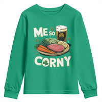 Funny St Patricks Day Me So Corny Youth Sweatshirt Stout Irish Corned Beef