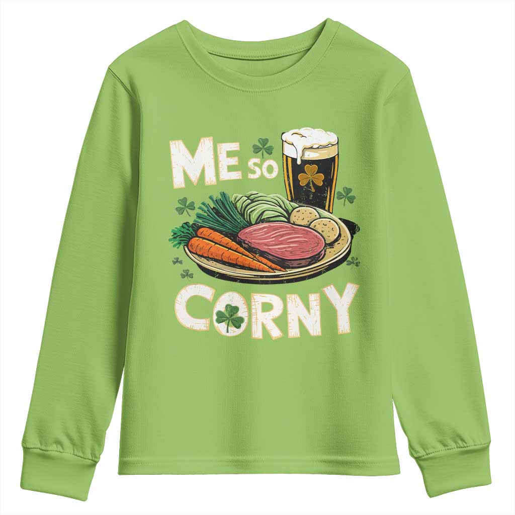 Funny St Patricks Day Me So Corny Youth Sweatshirt Stout Irish Corned Beef