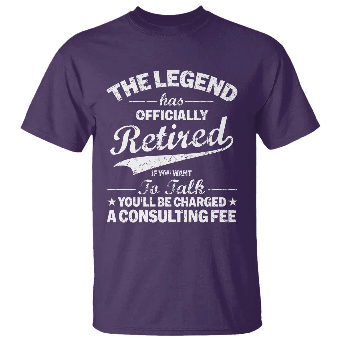 The Legend Has Officially Retired If You Want To Talk You Will Be Charged T Shirt Funny Retirement