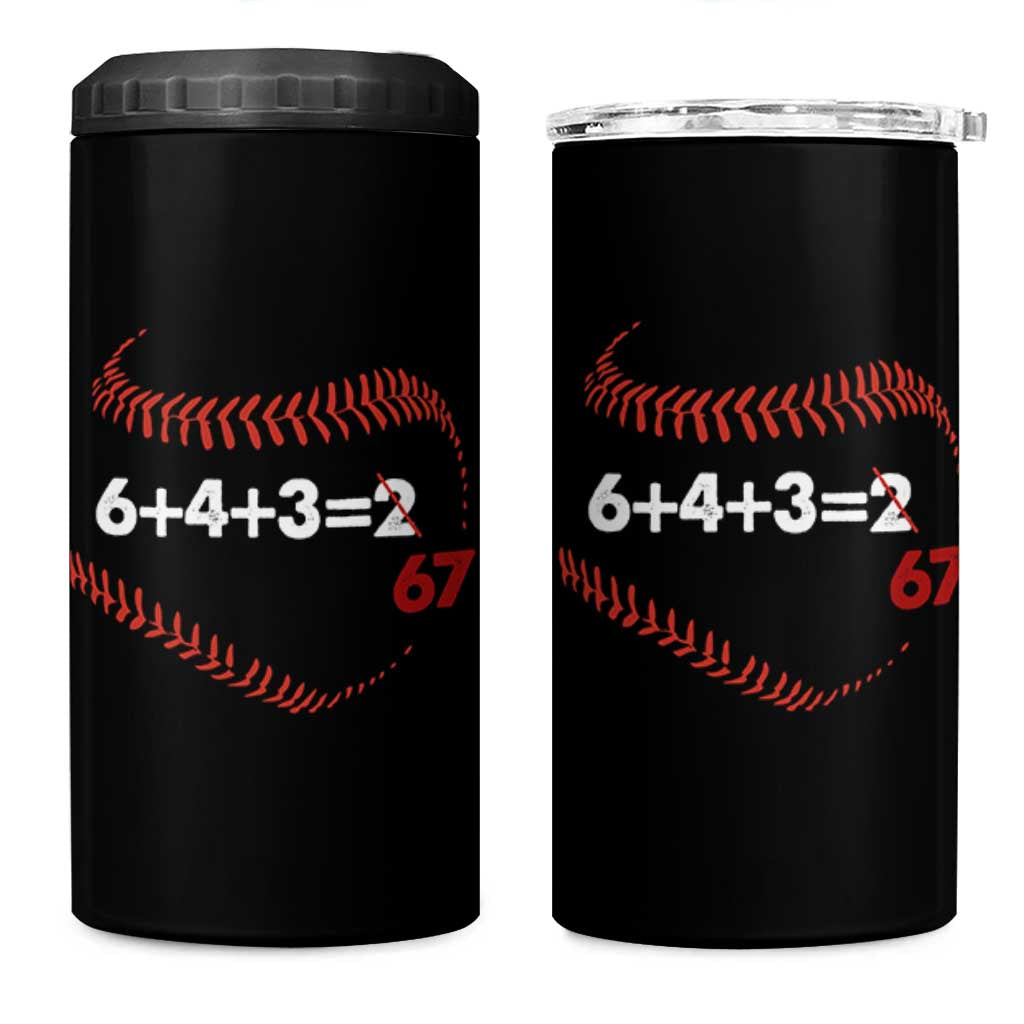 Funny 6432 67 Baseball 4 in 1 Can Cooler Tumbler Double Play Outs Baseball Player